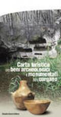 Carta turistica dei beni archeologici e monumentali del Gargano