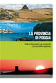 La provincia di Foggia