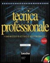 Tecnica professionale - indirizzo elettrico-elettronico vol.2