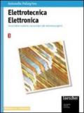 Elettrotecnica elettronica. Per gli Ist. Professionali per l'industria e l'artigianato. 1.