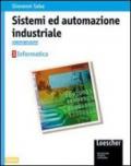 Sistemi ed automazione industriale. Per gli Ist. Tecnici industriali: 3