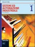 Sistemi ed automazione industriale. Per le Scuole superiori. Con espansione online: 3