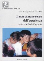 Il non comune senso dell'esperienza nella scuola dell'infanzia