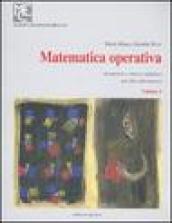 Matematica operativa. 2.Geometrie e attrezzi didattici per fare laboratorio