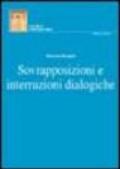 Sovrapposizioni e interruzioni dialogiche