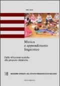 Musica e apprendimento linguistico. Dalle riflessioni teoriche alle proposte didattiche