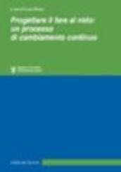 Progettare il fare al nido: un processo di cambiamento continuo