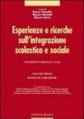 Esperienze e ricerche sull'integrazione scolastica e sociale: 1