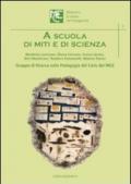 A scuola di miti e di scienza