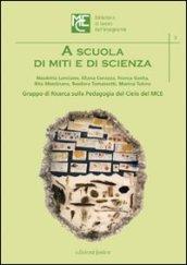 A scuola di miti e di scienza