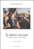 Il primo legame