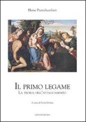 Il primo legame