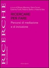 Ricercare per fare percorsi di mediazione e di inclusione