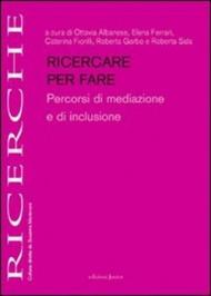 Ricercare per fare percorsi di mediazione e di inclusione