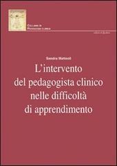 L'intervento del pedagogista clinico nelle difficoltà di apprendimento