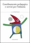 Coordinamento pedagogico e servizi per l'inzanzia