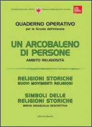 Un arcobaleno di persone. Ambito religiosità