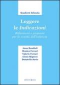 Leggere le indicazioni. Riflessioni e proposte per la scuola dell'infanzia