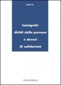 Immigrati. Diritti della persona e doveri di solidarietà