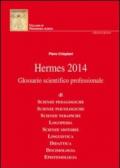 Hermes 2014. Glossario scientifico professionale