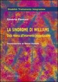 La sindrome di Williams. Dalla ricerca all'intervento psicoeducativo