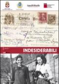 Indesiderabili. Con DVD