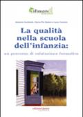 La qualità nella scuola dell'infanzia: un percorso di valutazione formativa