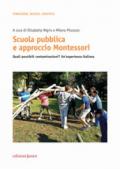 Scuola pubblica e approccio Montessori. Quali possibili contaminazioni? Un'esperienza italiana