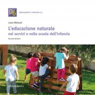 Educazione naturale nei servizi e nelle scuole dell'infanzia