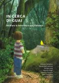 In cerca di guai. Studiare la letteratura per l'infanzia