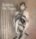 Boldini e De Nittis. Femminilità à la mode nella Parigi impressionista. Ediz. illustrata