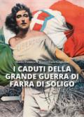 I caduti della grande guerra di Farra di Soligo