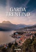 Garda Trentino. Ediz. italiana, inglese e tedesca