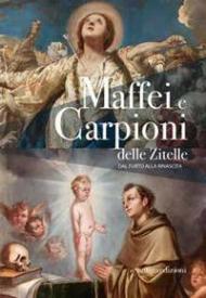 Maffei e Carpioni delle Zitelle