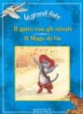 Il gatto con gli stivali-Il mago di Oz