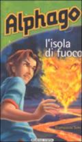 L'isola di fuoco