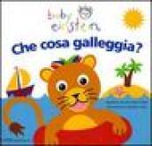 Che cosa galleggia? Baby einstein