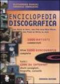 Enciclopedia discografica. Dal rock al soul, dal pop alla new wave, dal punk al metal al jazz