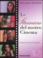 Le straniere del nostro cinema