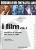 Dizionario del cinema italiano. I film: 1
