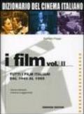 Dizionario del cinema italiano. I film. 2.Tutti i film italiani dal 1945 al 1959
