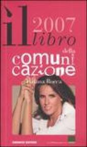 Il libro della comunicazione 2007