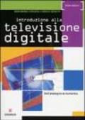 Introduzione alla televisione digitale. Dall'analogico al numerico
