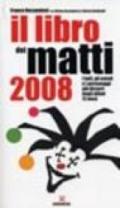 Il libro dei matti 2008