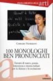 Cento monologhi ben pronunciati