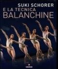 Suky Schorer e la tecnica balanchine