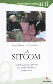 La sitcom. Come ideare e scrivere una serie televisiva di successo