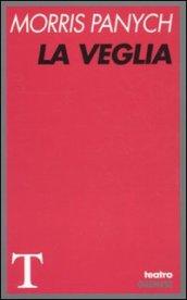 La veglia