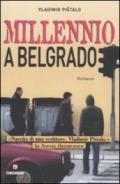 Millennio a Belgrado