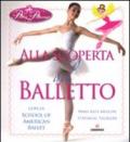 Alla scoperta del balletto con la School of American Ballet. Prima principessa